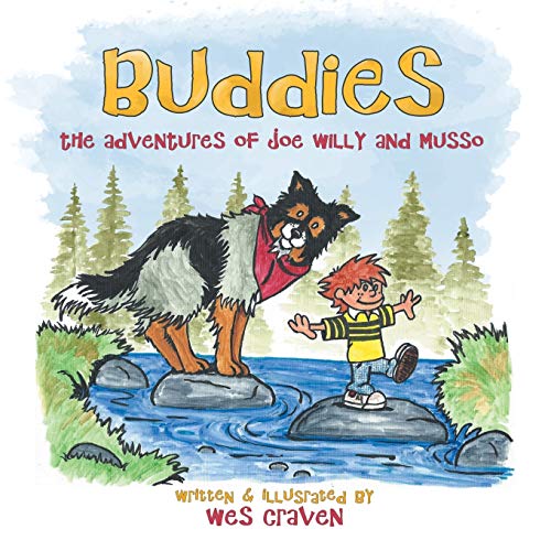 Beispielbild fr Buddies: The Adventures of Joe Willy and Musso zum Verkauf von Chiron Media