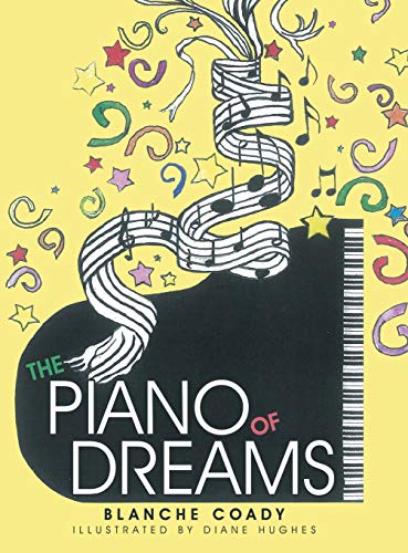 Beispielbild fr The Piano of Dreams zum Verkauf von Lucky's Textbooks