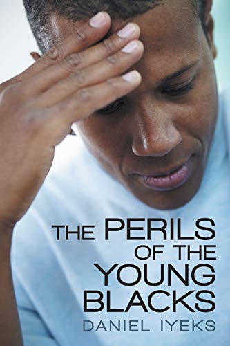 Imagen de archivo de The Perils of the Young Blacks a la venta por Open Books