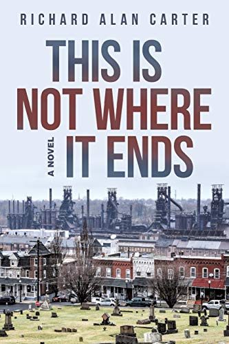 Beispielbild fr This Is Not Where It Ends: A Novel zum Verkauf von Wonder Book