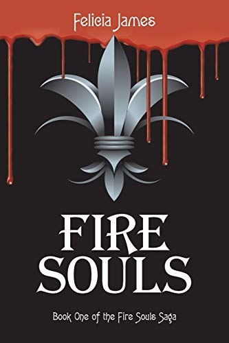 Beispielbild fr Fire Souls: Book One of the Fire Souls Saga zum Verkauf von Chiron Media