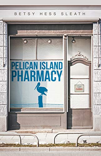 Stock image for Pelican Island Pharmacy for sale by Chiron Media