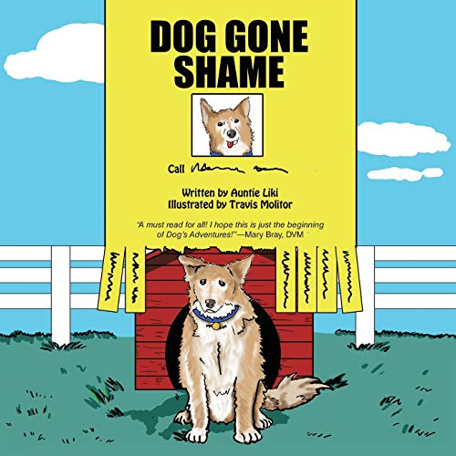 9781480823266: Dog Gone Shame: House Dog