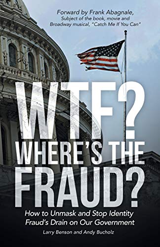 Stock image for Wtf? Where's the Fraud? for sale by GF Books, Inc.