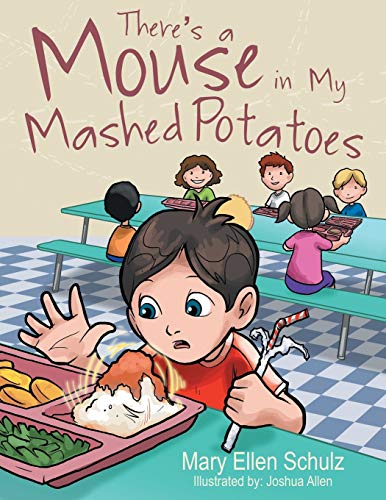 Beispielbild fr There's a Mouse in My Mashed Potatoes zum Verkauf von Books From California