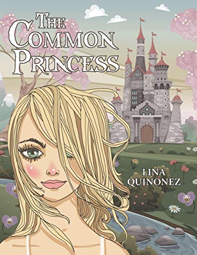 Beispielbild fr The Common Princess zum Verkauf von PBShop.store US