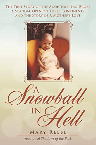 Beispielbild fr A Snowball in Hell zum Verkauf von SecondSale