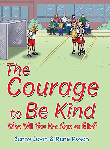 Imagen de archivo de The Courage to Be Kind a la venta por ThriftBooks-Dallas