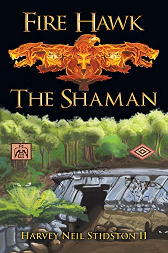 Stock image for Fire Hawk: The Shaman for sale by ThriftBooks-Dallas