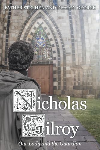 9781480844872: Nicholas Gilroy: Our Lady and the Guardian