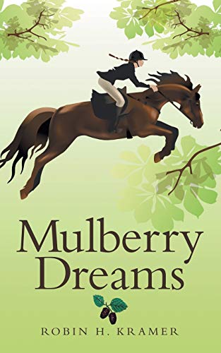 Stock image for Mulberry Dreams for sale by Better World Books