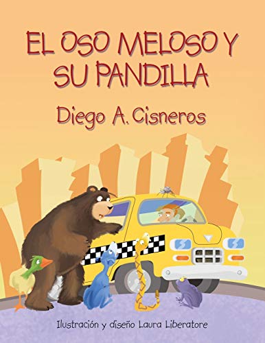 9781480857513: El Oso Meloso Y Su Pandilla (Spanish Edition)