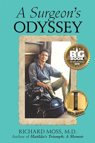 9781480859524: A Surgeon's Odyssey