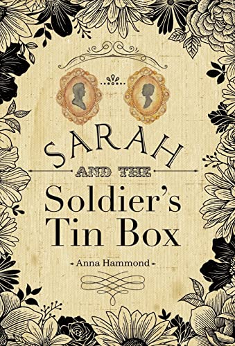 Beispielbild fr Sarah and the Soldier's Tin Box zum Verkauf von Lucky's Textbooks