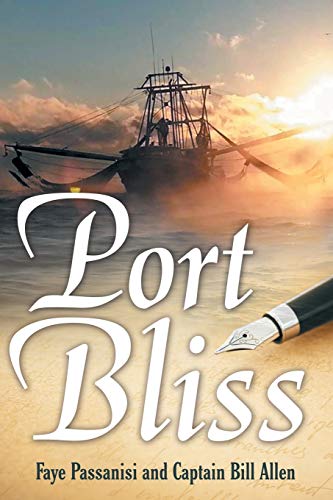 Stock image for Port Bliss for sale by Better World Books: West