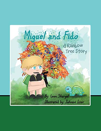 Imagen de archivo de Miguel and Fido: A Rainbow Tree Story a la venta por Lakeside Books