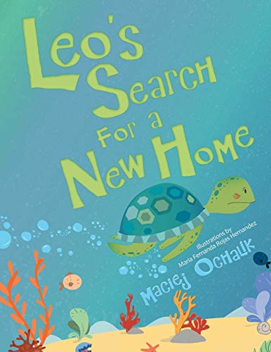 Imagen de archivo de Leos Search for a New Home a la venta por Lakeside Books
