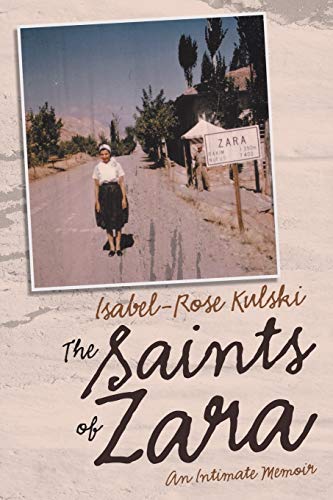 Beispielbild fr The Saints of Zara: An Intimate Memoir zum Verkauf von BooksRun