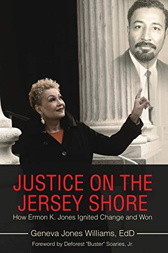 Stock image for Justice on the Jersey Shore: How Ermon K. Jones Ignited Change and Won for sale by Books Unplugged