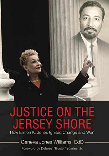 Stock image for Justice on the Jersey Shore: How Ermon K. Jones Ignited Change and Won for sale by Big River Books