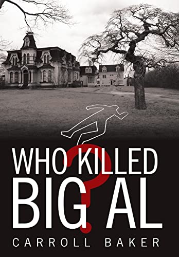Beispielbild fr Who Killed Big Al? zum Verkauf von Blackwell's