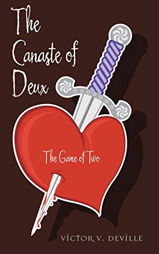 Stock image for The Canaste of Deux: The Game of Two for sale by Lucky's Textbooks
