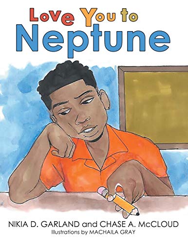 Beispielbild fr Love You to Neptune zum Verkauf von ThriftBooks-Dallas