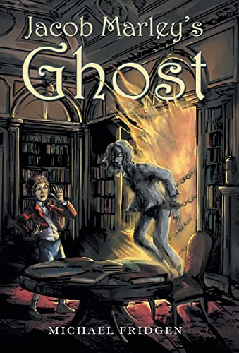 Stock image for Jacob Marley's Ghost for sale by Lucky's Textbooks