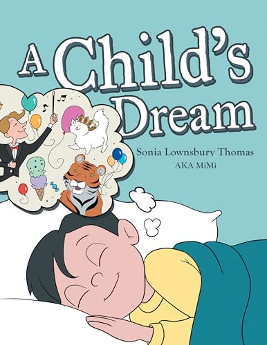 Stock image for A Childs Dream for sale by Lakeside Books