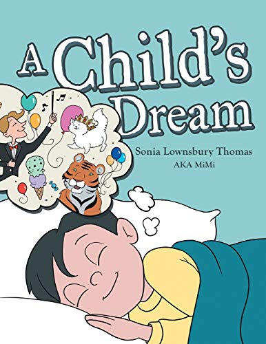 Stock image for A Child's Dream for sale by Lucky's Textbooks
