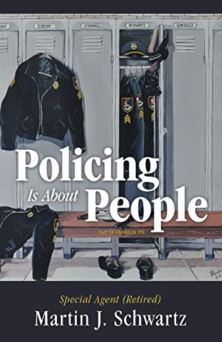 Imagen de archivo de Policing Is About People a la venta por ThriftBooks-Atlanta
