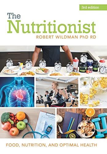 9781480883437: The Nutritionist: Food, Nutrition, and Optimal Health