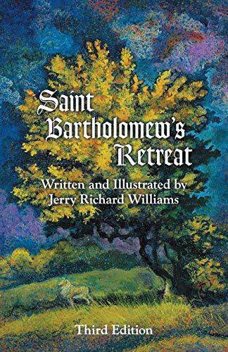 Beispielbild fr Saint Bartholomew?s Retreat zum Verkauf von Books From California
