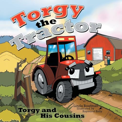 Beispielbild fr Torgy the Tractor: Torgy and His Cousins zum Verkauf von Books From California