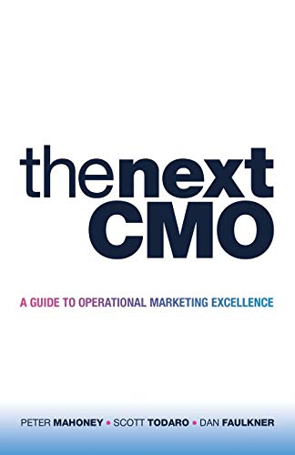 Imagen de archivo de The Next CMO: A Guide to Operational Marketing Excellence a la venta por PlumCircle