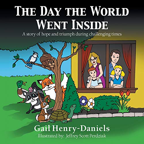 Stock image for The Day the World Went Inside for sale by SecondSale