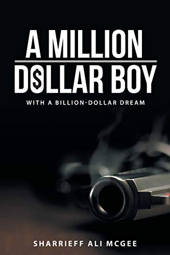 Beispielbild fr A Million-dollar Boy With a Billion-dollar Dream zum Verkauf von BooksRun