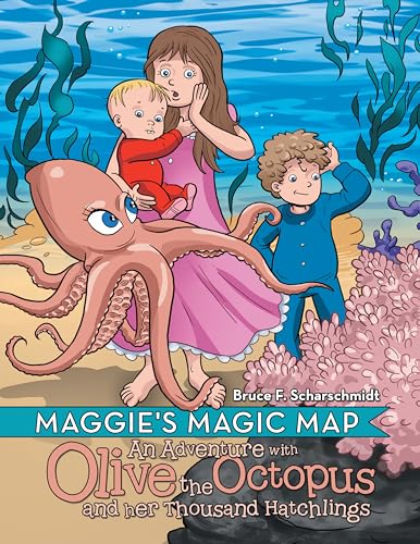 Beispielbild fr Maggie's Magic Map: An Adventure with Olive the Octopus and Her Thousand Hatchlings zum Verkauf von Books From California