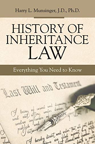 9781480898417: History of Inheritance Law: Everything You Need to Know