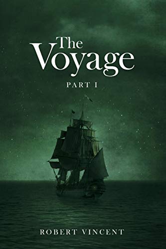 9781480898950: The Voyage: Part I