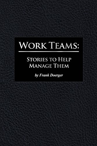 Imagen de archivo de Work Teams: Stories to Help Manage Them a la venta por Lucky's Textbooks