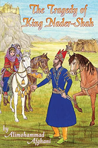 9781480911451: Tragedy Of King Nader-Shah