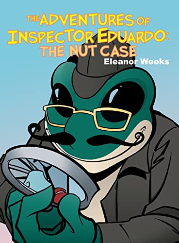 Beispielbild fr The Adventures of Inspector Eduardo : The Nut Case zum Verkauf von Better World Books