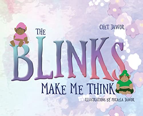 Imagen de archivo de The Blinks Make Me Think a la venta por Better World Books