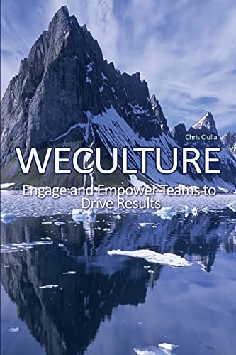 Stock image for WeCulture: Engage and Empower Teams to Drive Results for sale by ThriftBooks-Dallas