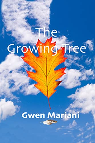 9781480951327: The Growing-tree