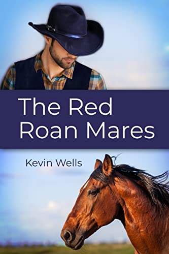 9781480954663: The Red Roan Mares
