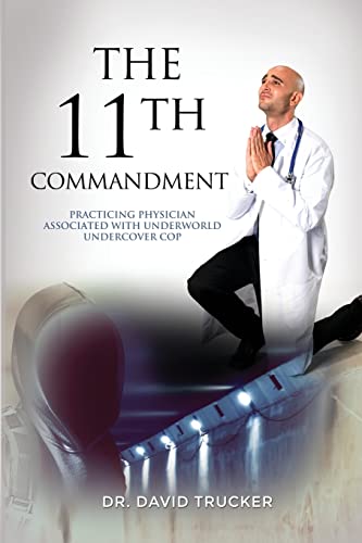 9781480954960: The 11th Commandment