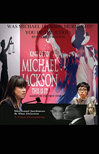 Beispielbild fr Was Michael Jackson Murdered? You Be the Judge zum Verkauf von ThriftBooks-Atlanta