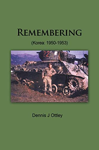 Imagen de archivo de Remembering (Korea : 1950-1953) a la venta por Better World Books: West